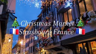 CHRISTMAS MARKET STRASBOURG FRANCE 2023 [upl. by Akeirahs]