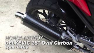 Delkevic 18 Inch Oval Carbon Sound Test  Honda NC700X [upl. by Adnoel]