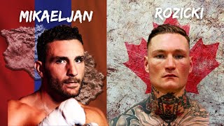 Norair Mikaeljan vs Ryan Rozicki  ANÁLISIS Y PRONÓSTICO [upl. by Ammeg]