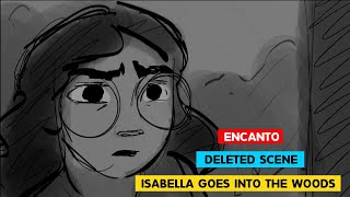 ENCANTO  Isabella Goes Into The Woods  Deleted Scene  3DAnimationInternships [upl. by Guthrie177]