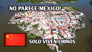 CHINOS Llegaron en UN NAUFRAGIO y se QUEDARON A VIVIR AQUI venecia mexico lugaresdesconocidos [upl. by Grane]