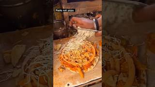 Pasta Roti Pizza Making 🍕 streetfood foodvlog foodshorts recipe shorts [upl. by Py]