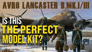 Border Models 132 Avro Lancaster BMKIIII FULL Indepth UnboxingReview [upl. by Yhpos]