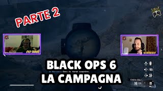 Black Ops 6  La campagna con I MoF parte 2 [upl. by Leibrag]