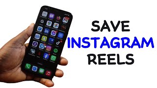 How to Save Instagram Reels [upl. by Lambrecht]