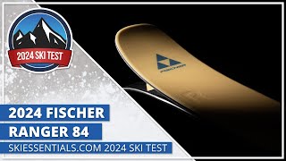 2024 Fischer Ranger 84  SkiEssentialscom Ski Test [upl. by Chapland]