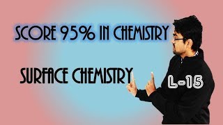 Surface Chemistry  Cleansing Action of Soap  Micelle  L15 Revision [upl. by Tedie]