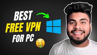 Best Free VPN in India 2024  Best Free VPNs for Windows  Best VPN for CapCut PC  ProtonVPN FREE [upl. by Vez]