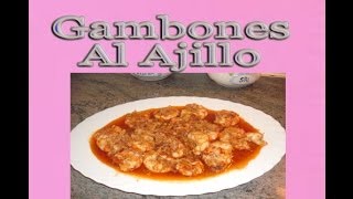 Gambones o gambas al ajillo recetas de cocina con Mila [upl. by Reltuc]