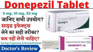 Donepezil 5 mg 10 mg 23 mg Tablet Uses Dose amp Side Effects in Hindi  Donepezil Tablet [upl. by Stambaugh]