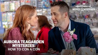 How To Con A Con Aurora Teagarden Mystery  2021 Hallmark Mystery Movie Full Length [upl. by Isidora]