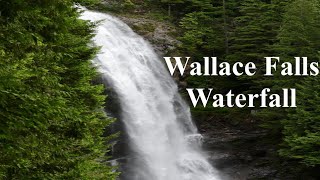 Wallace Falls Waterfall [upl. by Wynne]