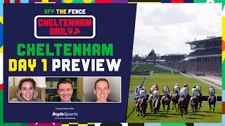 CHELTENHAM FESTIVAL DAILY  DAY 1 PREVIEW AND TIPS  OFF THE FENCE [upl. by Erdnua584]