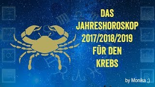 Das Jahreshoroskop 201820192020 für den KREBS von Monika [upl. by Moody]