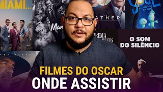 Onde assistir os FILMES indicados ao OSCAR 2020 [upl. by Perlis]