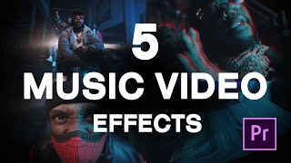 5 Really EASY Music Video Effects  Premiere Pro Tutorial [upl. by Nap]