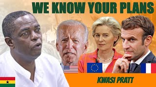 We know your intentions against Africa  Kwesi Pratt Jnr exposed the Western Countries [upl. by Llezniuq435]