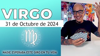 VIRGO  Horóscopo de hoy 31 de Octubre 2024 [upl. by Kahl]