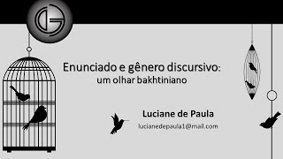 Curso Análise Dialógica do Discurso  Aula 4 Enunciado e Gênero  1a parte [upl. by Kori467]