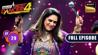 Indias Best Dancer S4  Meenakshi ने दिखाए अपने Perfect Moves  Ep 29  Full Episode  19 Oct 2024 [upl. by Utta]