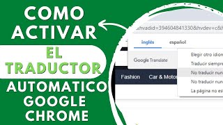 Como ACTIVAR el TRADUCTOR DE GOOGLE CHROME AUTOMATICO 🟢 [upl. by Stephanus]