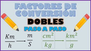 FACTORES DE CONVERSIONES DOBLESEJERCICIOS FACILES PASO A PASO [upl. by Kinimod]