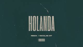 HOLANDA  REMIX  NICOLÁS ST 🔥 JHAYCO [upl. by Adair]