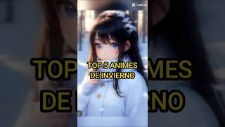 Top 5 Animes Perfectos para el Invierno [upl. by Ahseret]