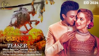 Rajkumar Movie Trailer  রাজকুমার মুভির ট্রেইলার  RAJKUMAR  রাজকুমার  Shakib Khan  Fan Made [upl. by Luann430]