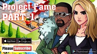 Project FAME Idle Hollywood GameAndroid Gameplay Walkthrough [upl. by Worsham708]