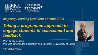 HeriotWatt University Inspiring Learning New Year Lecture 2024 by Prof Tansy Jessop [upl. by Nuaj414]