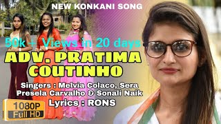 NEW KONKANI SONG 2021 quotAdv Pratima Coutinhoquot Lyrics by Rons [upl. by Phares996]