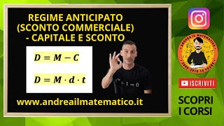 CAPITALE E SCONTO  REGIME ANTICIPATO  Matematica finanziaria [upl. by Lateh313]