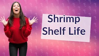 How long can cooked shrimp last in fridge [upl. by Adaval]