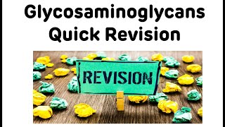 Glycosaminoglycans Quick Revision  Biochemistry Rapid Revision Series [upl. by Nosdivad]