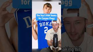 Top 5 NBA Teams for Cooper Flagg 🔥 [upl. by Naahs333]