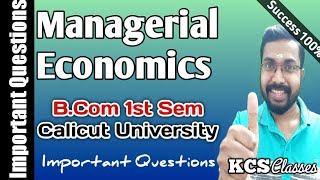 Managerial EconomicsImportant QuestionsCalicut University Bcom 1st Semester [upl. by Nahsaj]