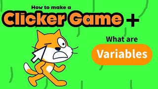 How to make a clicking game  how to use variables 😺 scratch [upl. by Naryt]