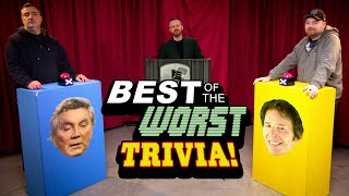 Best of the Worst Trivia [upl. by Clio]