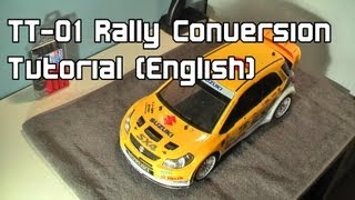 RCFilms Tamiya TT01 Rally Conversion Tutorial English [upl. by Hindu860]