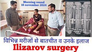 DrGaurav Deshwar morning Round 16 November 2024 tibia fibula femur and elbow fracture ilizarov [upl. by Ellison]