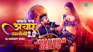 जवानी क्या आचार दलोगी 20  Jawani Kya Achar Dalogi 20  Jhankar Beats  Neelkamal Singh [upl. by Ettari]