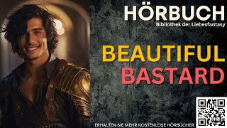 Beautiful Bastard  Hörbücher – Kostenlos und vollständig [upl. by Livvi165]