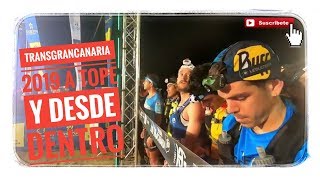 TRANSGRANCANARIA 2019 A TOPE [upl. by Sonja172]