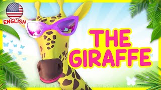 The Giraffe  Music for children  Classic children songs  Nursery rhymes song [upl. by Waylon]