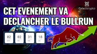 Lévénement déclencheur du Bullrun Crypto [upl. by Adnesor]