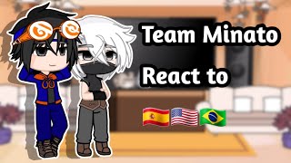 Team Minato react to 33Equipo Minato reacciona a33🇪🇦🇺🇸🇧🇷Obikaka•°Miki°•Uchimaki [upl. by Zarihs]