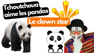 Tchoutchoua adore les pandas et toi Tchoutchoua loves pandas how about you [upl. by Sydalg]