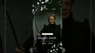 RIP Professor McGonagall 😔🧙‍♀️🪄harrypotter maggiesmith professorMcGonagall hogwarts witch [upl. by Aisayt]