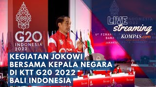 🔴LIVE  Kegiatan Jokowi Bersama Kepala Negara Usai Diskusi Tertutup di KTT G20 2022 [upl. by Anekahs]